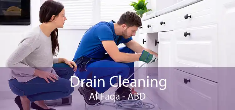 Drain Cleaning Al Faqa - ABD