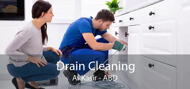 Drain Cleaning Al Kasir - ABD