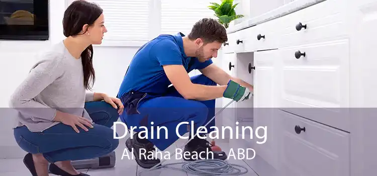 Drain Cleaning Al Raha Beach - ABD