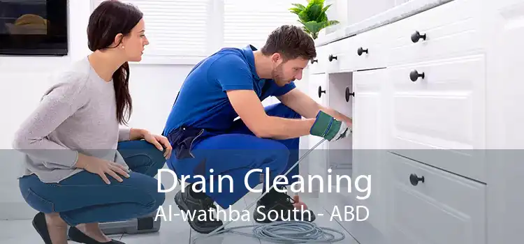 Drain Cleaning Al-wathba South - ABD