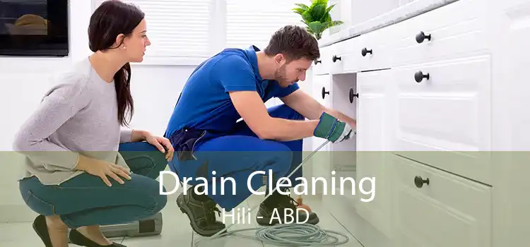 Drain Cleaning Hili - ABD