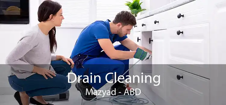 Drain Cleaning Mazyad - ABD