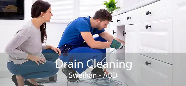 Drain Cleaning Sweihan - ABD