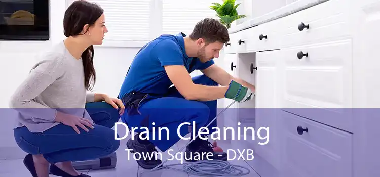 Drain Cleaning Town Square - DXB