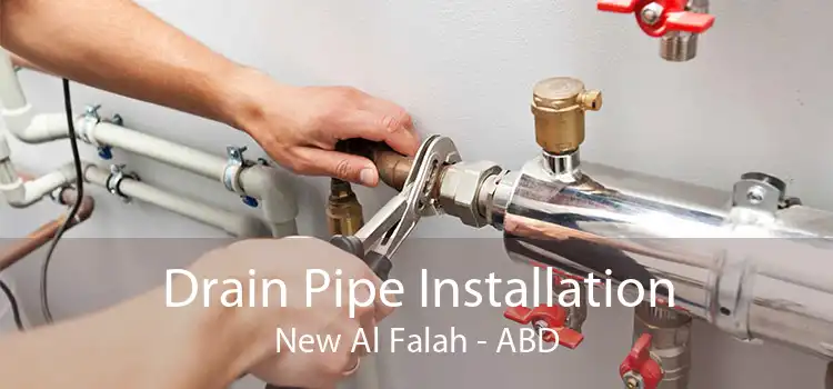 Drain Pipe Installation New Al Falah - ABD